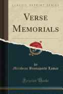 Verse Memorials (Classic Reprint)