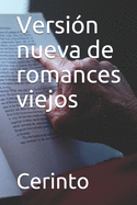 Versin nueva de romances viejos