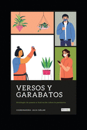 Versos y Garabatos: Antolog?a de poes?a e ilustraci?n para una pandemia