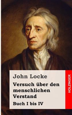 Versuch Uber Den Menschlichen Verstand - Locke, John