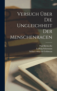 Versuch Uber Die Ungleichheit Der Menschenracen