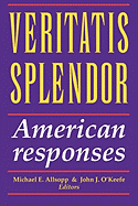 Vertatis Splendor: American Responses