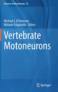 Vertebrate Motoneurons