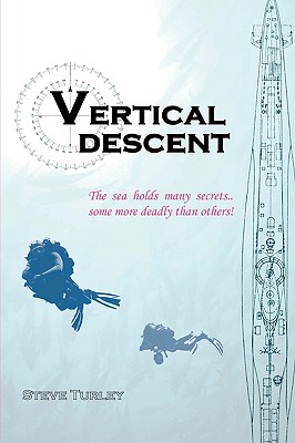 Vertical Descent - Turley, Steve