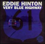 Very Blue Highway - Eddie Hinton