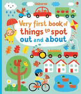 Very First Book of Things to Spot: Out and About