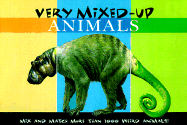 Very Mixed-Up Animals
