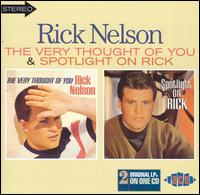 Very Thought of You/Spotlight on Rick - Rick Nelson