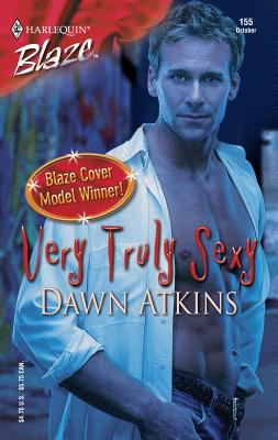 Very Truly Sexy - Atkins, Dawn