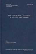 Vestibular Labyrinth in Health and Disease