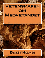 Vetenskapen om Medvetandet