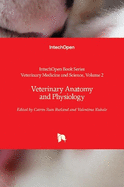 Veterinary Anatomy and Physiology