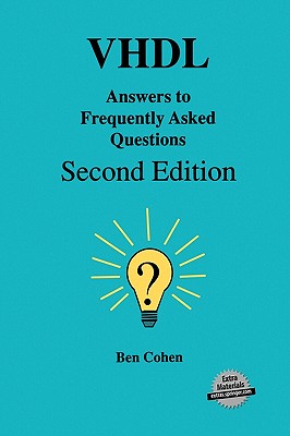 VHDL Answers to Frequently Asked Questions - Cohen, Ben