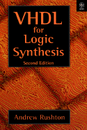 VHDL for Logic Synthesis