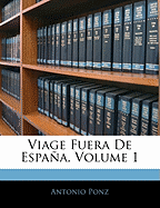 Viage Fuera de Espaa, Volume 1