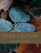 Viaje a Ixtlan