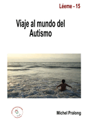 Viaje Al Mundo del Autismo