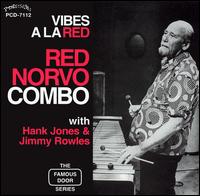 Vibes a La Red [Bonus Tracks] - Red Norvo