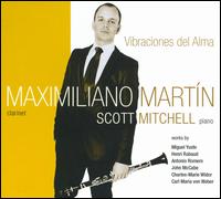 Vibraciones del Alma - Maximiliano Martn (clarinet); Scott Mitchell (piano)