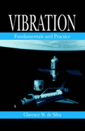 Vibration: Fundamentals and Practice