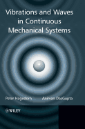 Vibrations and Waves in Continuous Mechanical Systems