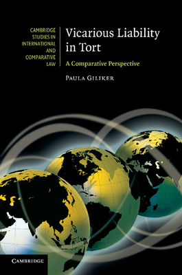 Vicarious Liability in Tort: A Comparative Perspective - Giliker, Paula