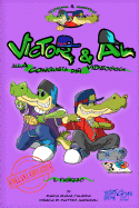 Victor & Al Alla Conquista Dei Videogiochi - Il Prezzo: Italian Edition