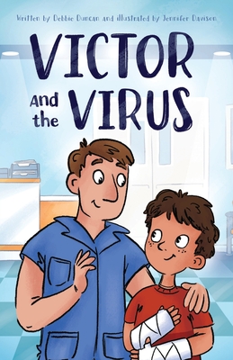 Victor and the Virus - Duncan, Debbie