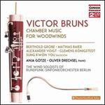 Victor Bruns: Chamber Music for Woodwinds