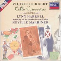 Victor Herbert: Cello Concertos - Lynn Harrell (cello); Academy of St. Martin in the Fields; Neville Marriner (conductor)