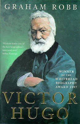 Victor Hugo - Robb, Graham