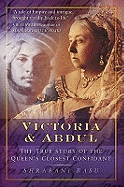 Victoria & Abdul: The True Story of the Queen's Closest Confidant