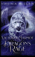 Victoria Marmot and the Dragon's Rage