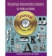 Victorian Decorative Letters CD-ROM and Book