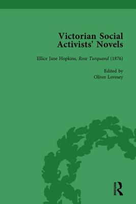 Victorian Social Activists' Novels Vol 2 - Lovesey, Oliver