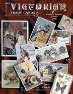 Victorian Trade Cards: Historical Reference & Value Guide - Cheadle, Dave