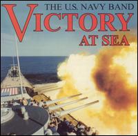 Victory at Sea - United States Navy Band