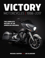 Victory Motorcycles 1998-2017