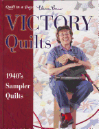 Victory Quilts: 1940's Sampler Quilts