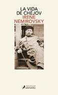 Vida de Ch?jov / Life of Chekhov