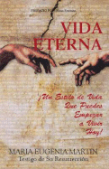 Vida Eterna - Martin, Maria Eugenia