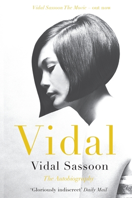 Vidal: The Autobiography - Sassoon, Vidal