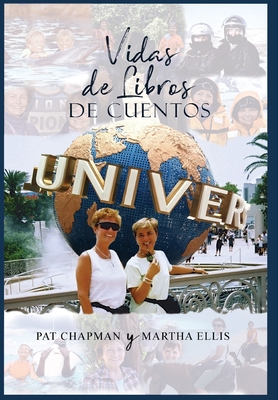 Vidas de Libros de Cuentos - Chapman, Pat, and Ellis, Martha