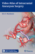 Video Atlas of Intracranial Aneurysm Surgery