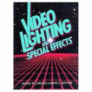 Video lighting and special effects