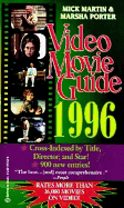 Video Movie Guide 1996 - Martin, Mick, and Porter, Marsha