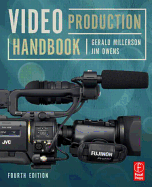 Video Production Handbook - Millerson, Gerald, and Owens, Jim, Dean