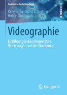 Videographie: Einfuhrung in Die Interpretative Videoanalyse Sozialer Situationen