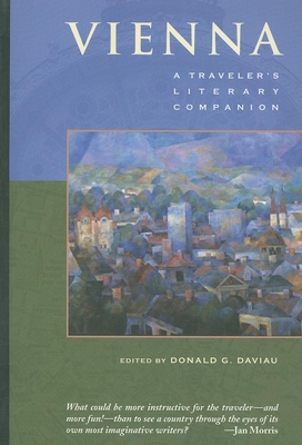 Vienna: A Traveler's Literary Companion - Daviau, Donald