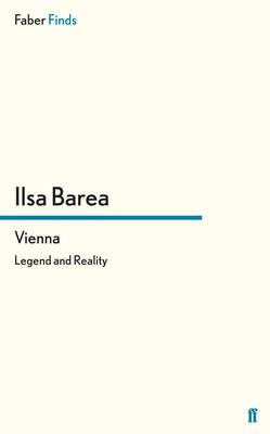 Vienna: Legend and Reality - Barea, Ilsa